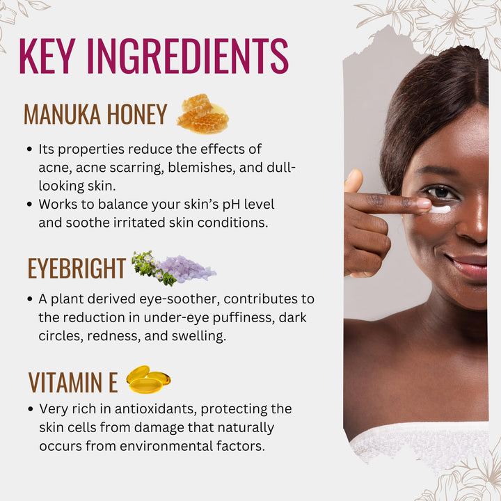 Natural Anti-Aging Eye Cream Moisturizer with Manuka Honey, Eyebright, Vitamin E, and Lanolin – Nature’s Most Powerful Defense Against Dark Circles Under-Eye Bags, Dark Circles and Puffiness.