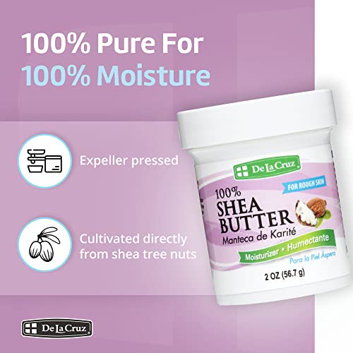De La Cruz 100% Pure and Natural Shea Butter - Moisturizer for Dry, Irritated and Rough Skin - 2 OZ.