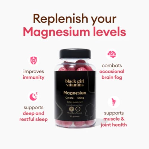 Black Girl Vitamins - Magnesium Gummies, for Sleep, Immunity, and Bone Support. Magnesium Citrate Supplement with (100mg) per Serving, Gluten-Free (Mixed Berry). 60ct