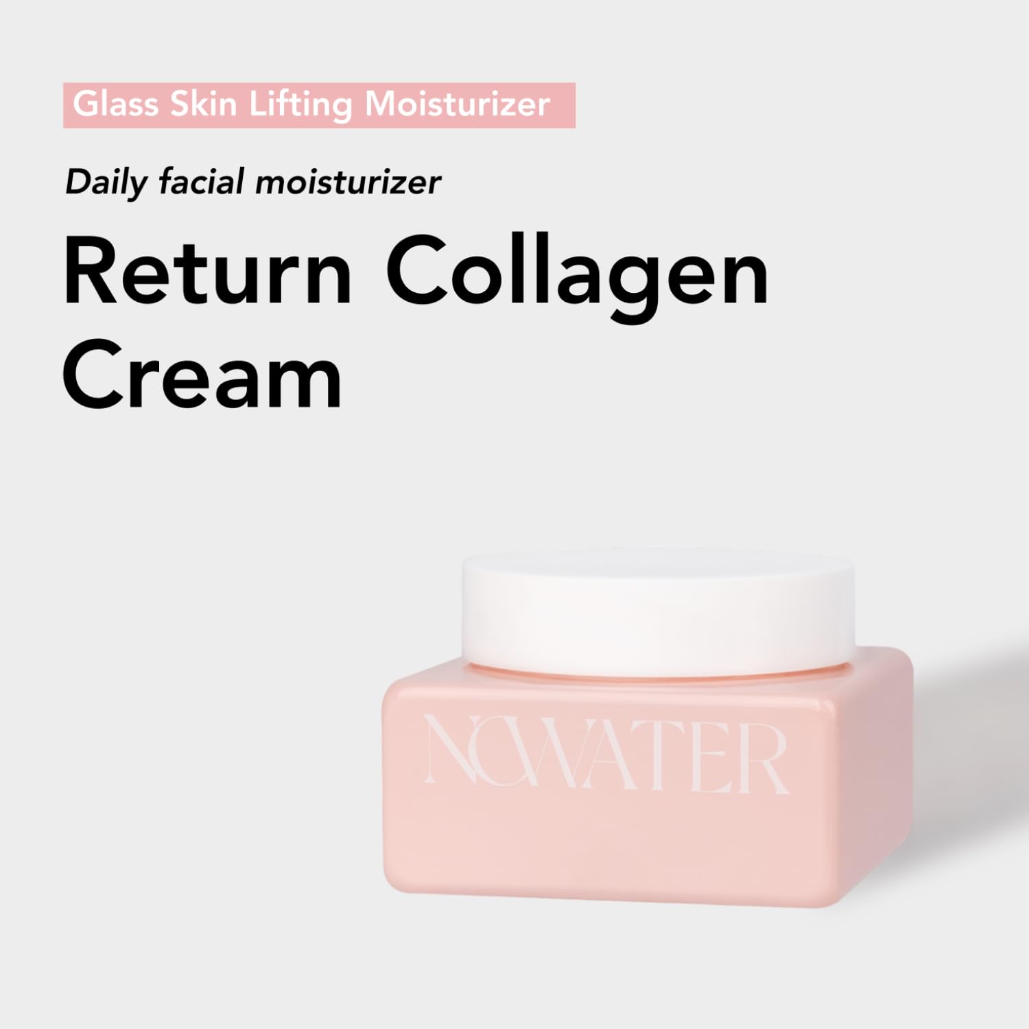 NOWATER Return Collagen Cream | Vitalizing Facial Moisturizer | Anti-Aging, Tightening and Lifting | Collagen, Niacinamide | Korean Skin Care for face (1.76 fl.oz)