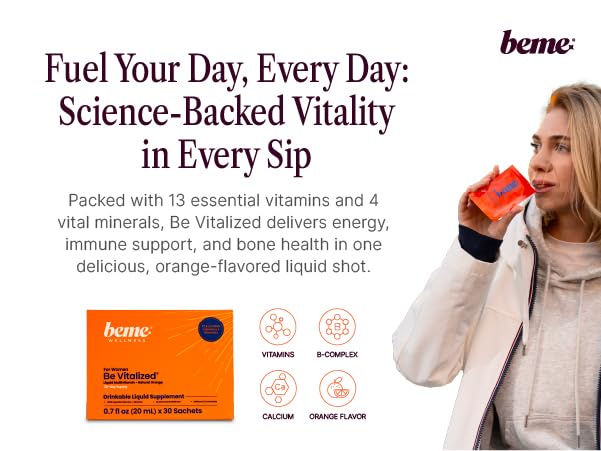 BeMe Be Vitalized Liquid Multivitamin - Daily Liquid Vitamins & Minerals, A, B-Complex, C, D, E, K, Calcium, Zinc, Magnesium, Women's Health & Wellness Supplement Drink (30 Sachets, Orange - Women)