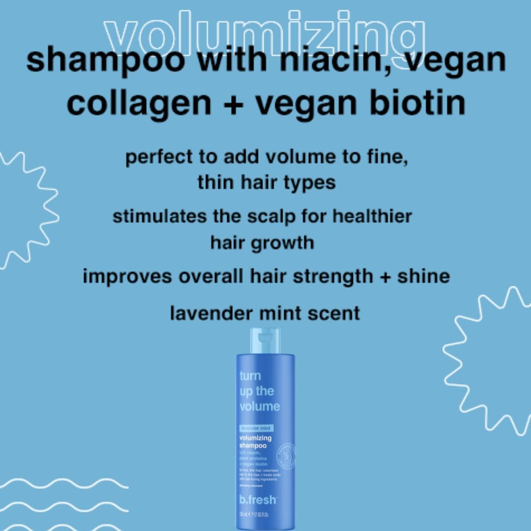 b.fresh Volumizing Shampoo | Turn Up The Volume - Add Volume to Fine, Thin Hair Types, Packed with Niacin, Plant Proteins, and Biotin for Growth, 12 Fl Oz