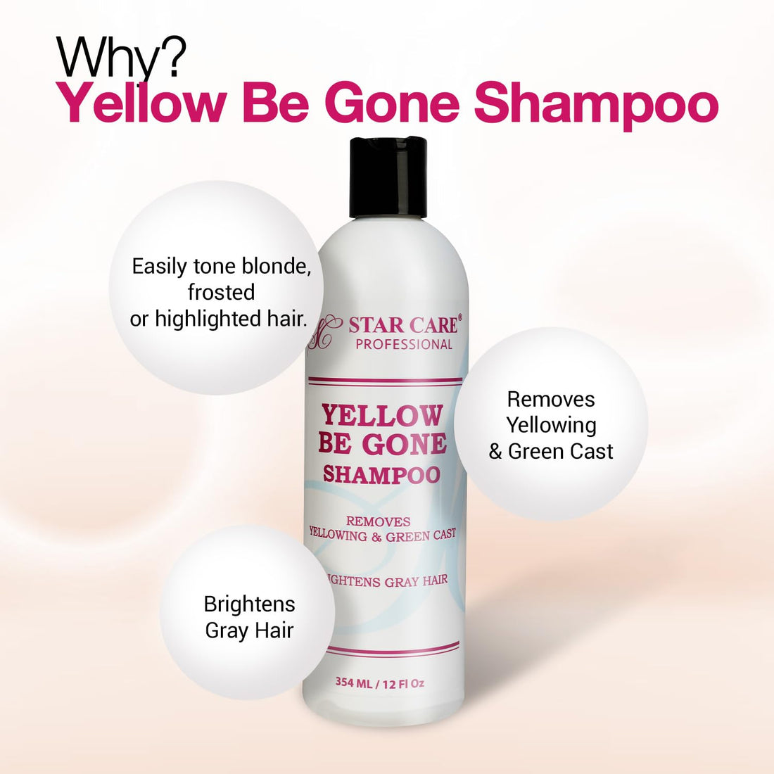 STAR CARE Yellow Be Gone Shampoo 12oz/354ml