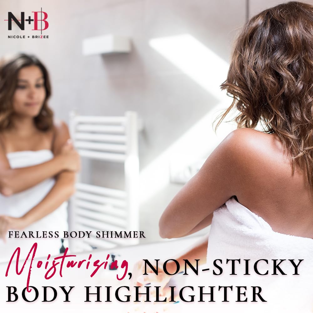 N+B Fearless Body Shimmer Lotion | Non-Sticky, Moisturizing, Body Highlighter | Made w/Alma Extract & Vitamin C | For Face, Hand, Body & All Skin Types, Rough, Dry Skin, Sensitive | 8oz