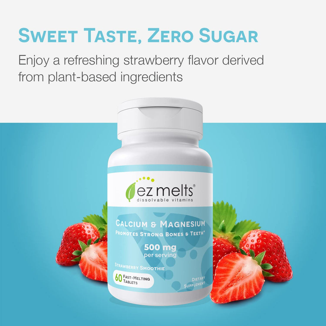 EZ Melts Dissolvable Calcium and Magnesium Supplement with Vitamin D3, Sugar-Free, 1-Month Supply