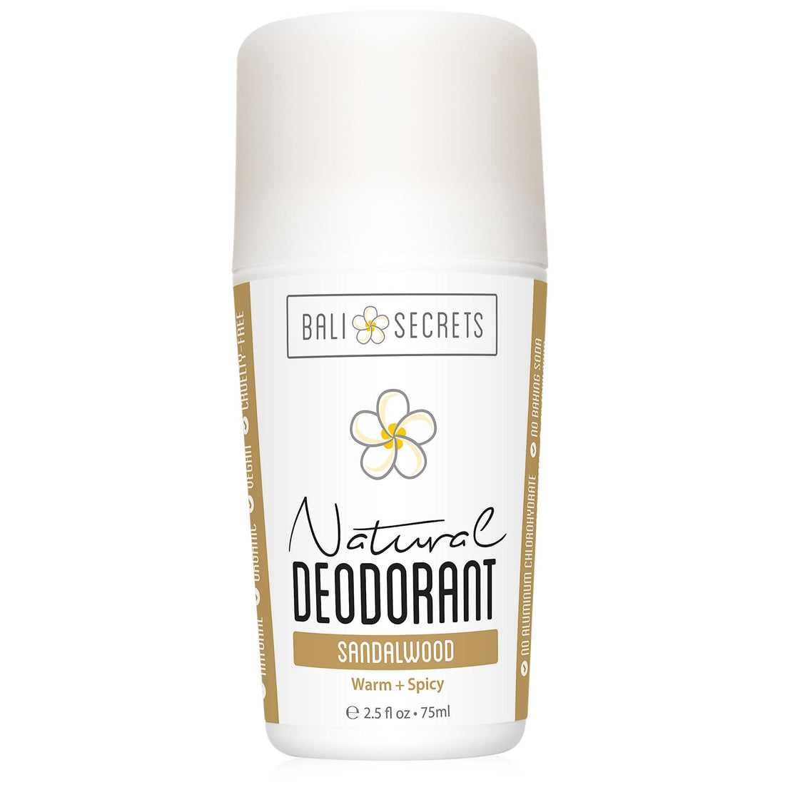 BALI SECRETS All Natural Deodorant. Pure & Simple Ingredients. Organic & Vegan. All Day Protection. [Scent: Sandalwood]