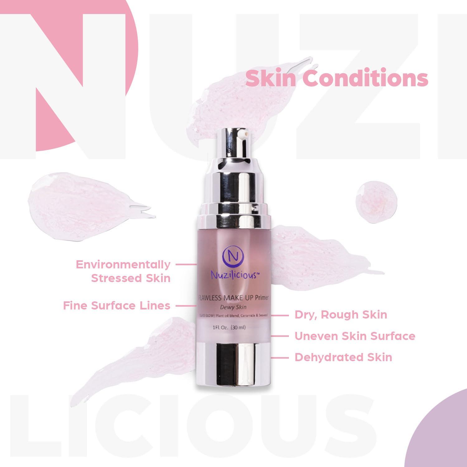 Nuzilicious Professional Grade Flawless Makeup Primer – Achieve Dewy Skin & Effortlessly Blend Makeup with Luxurious Plant Oil Blend, Ceramide & Seaweed Extracts, Vegan & Cruelty-Free, 1 oz