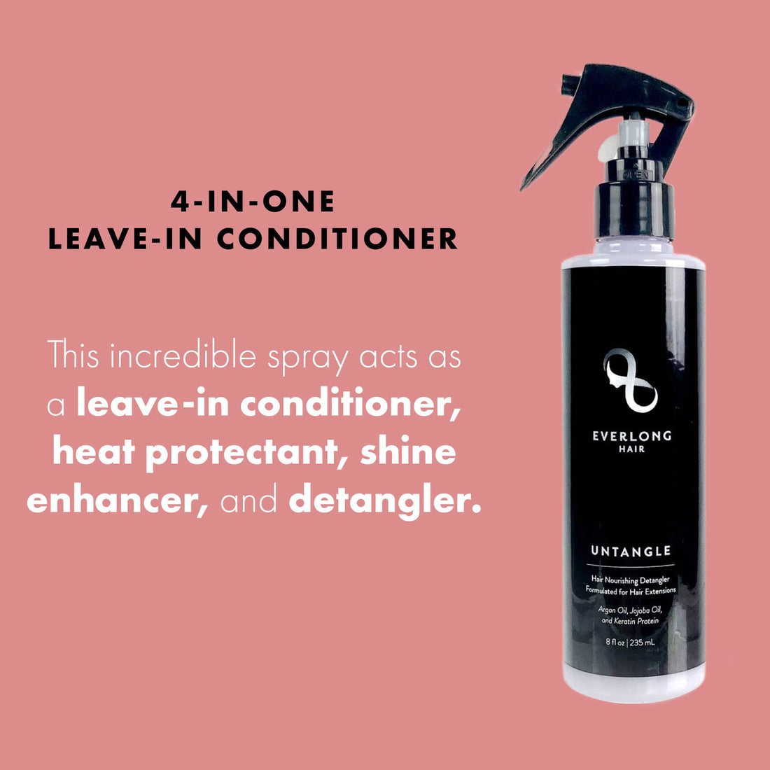 everlong Untangle Leave-in Conditioner Detangler Spray for Hair Extensions & Wigs, Infused with Keratin Protein, Argan and Jojoba Oil, Safe for All Hair Types including Human, Synthetic