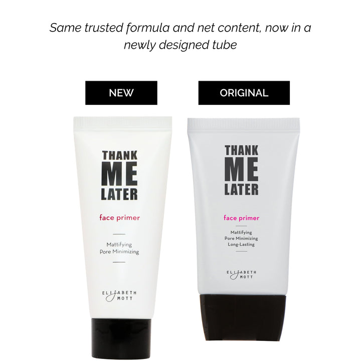 Thank Me Later Primer. Paraben-free and Cruelty Free.Matte Face Primer (30G)