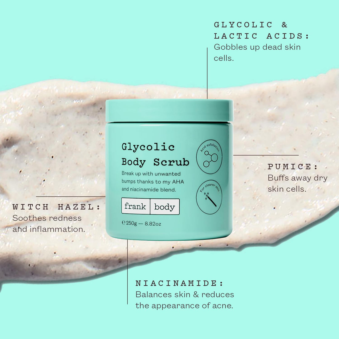 frank Body Glycolic Body Scrub | Vegan, Cruelty Free, Exfoliating Body Scrub | Helps to Fight Breakouts and Soothes Skin & Marks with AHA, Pumice, Witch Hazel, and Niacinamide | 8.82 oz / 250 g