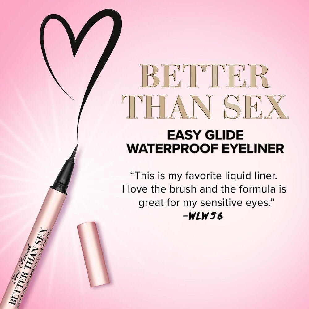 Too faced Better Than Sex Waterproof Eyeliner