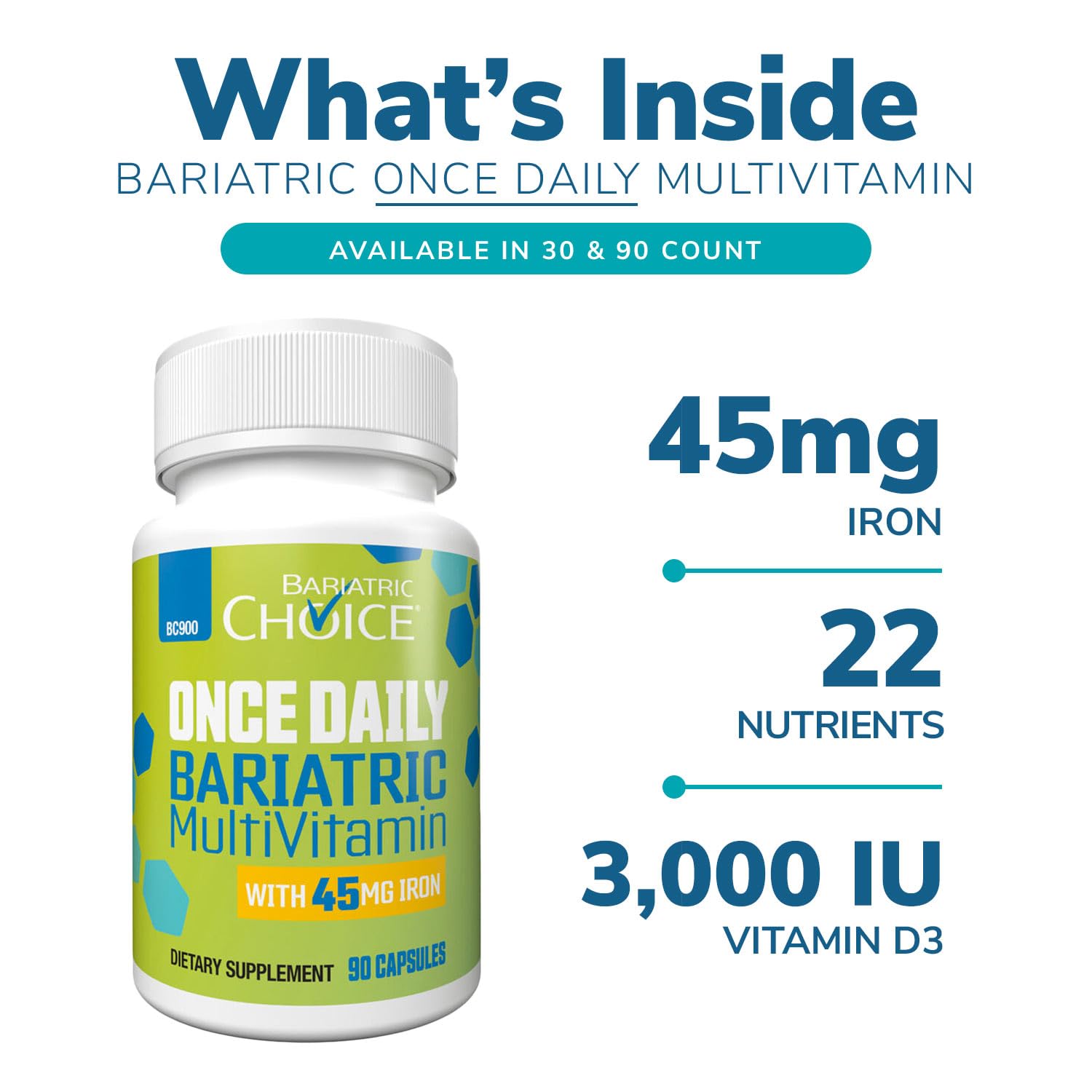 Bariatric Choice Once Daily Bariatric Multivitamin Capsule with 45 mg of Iron (90ct)