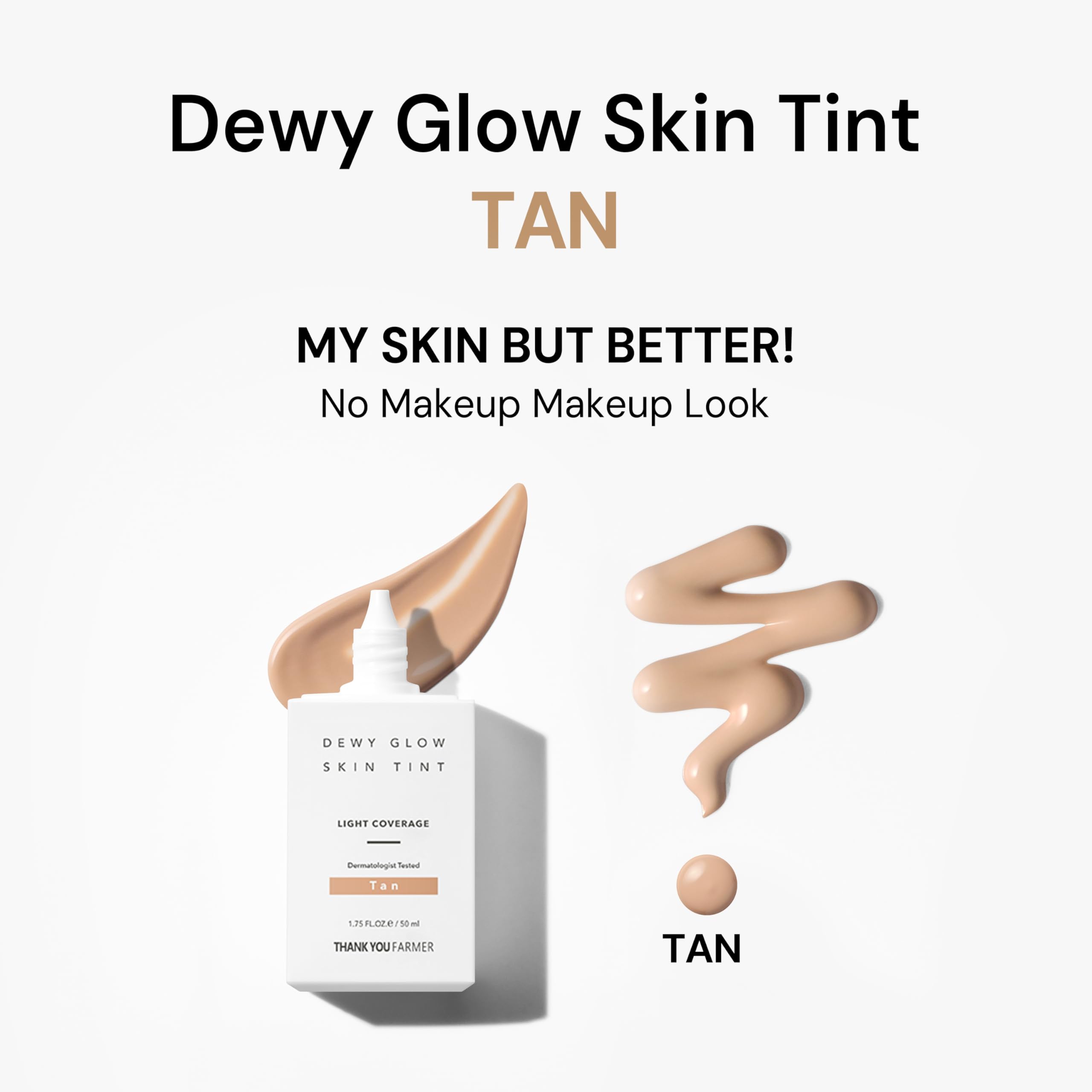 THANK YOU FARMER Dewy Glow Skin Tint, Long-Lasting Tinted Moisturizer, Light coverage, Vitamin B3, Niacinamide, Adenosine, Korean Beauty Dermatologist Tested, Tan, 1.75 fl oz