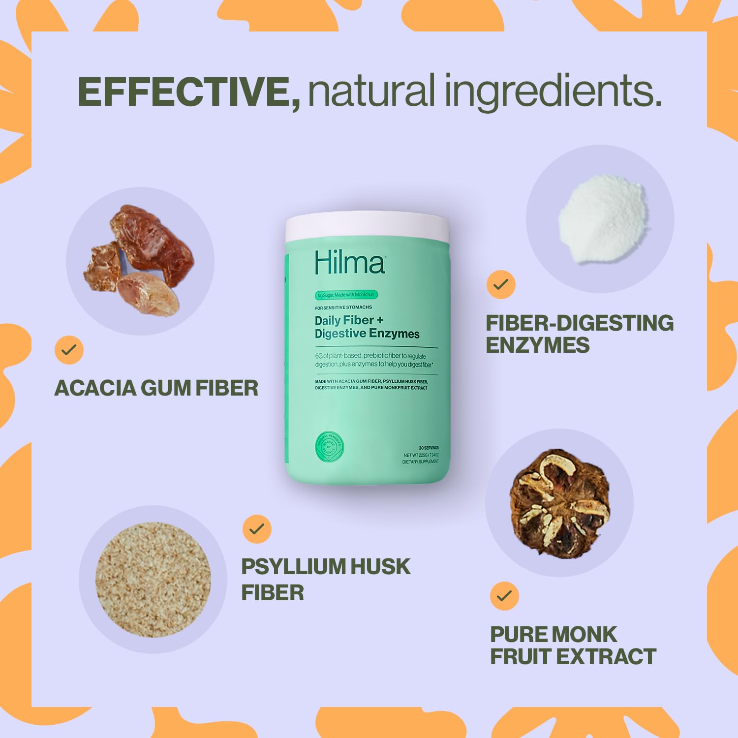 Hilma Daily Fiber and Digestive Enzymes, Fiber Supplement Powder with Prebiotics and Enzymes Formulated with Psyllium Husk and Acacia, Gluten Free, Vegan, FSA Eligible, Digestive Support, 30 Servings