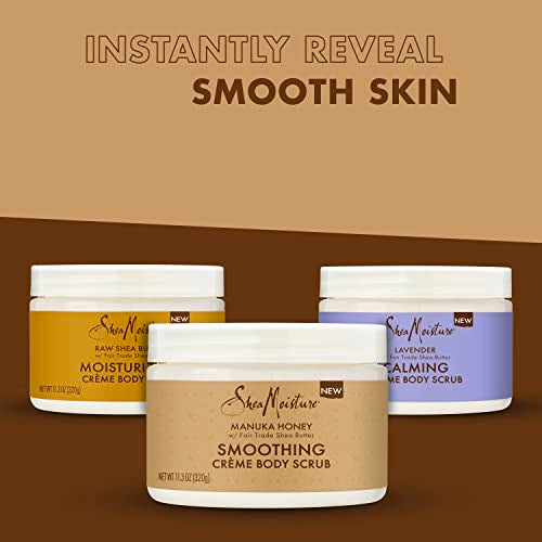 SheaMoisture Smoothing Body Scrub Manuka Honey To Reduce Rough Skin Exfoliating Body Scrub with Fair Trade Shea Butter 11.3 oz