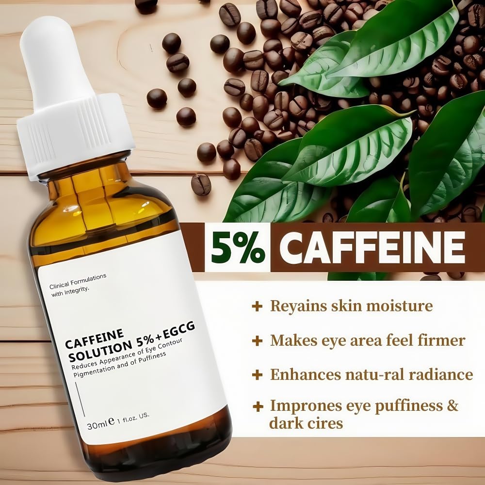 Caffeine Solution 5% + EGCG, Caffeine Eye Serum For Face, Moisturizing Under Eye Solution For Reduces Dark Circles & Puffiness, 30ML