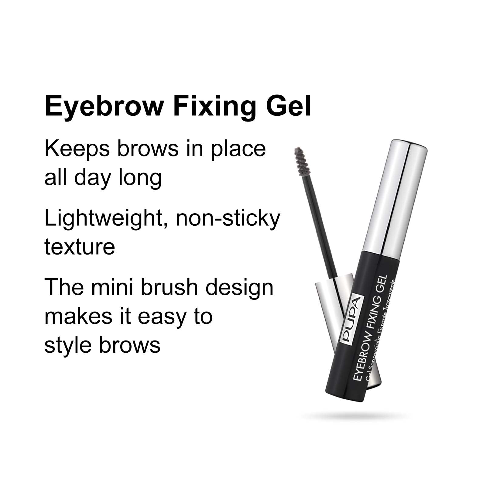 PUPA Milano Eyebrow Fixing Gel (100 Clear) (PUP20052)