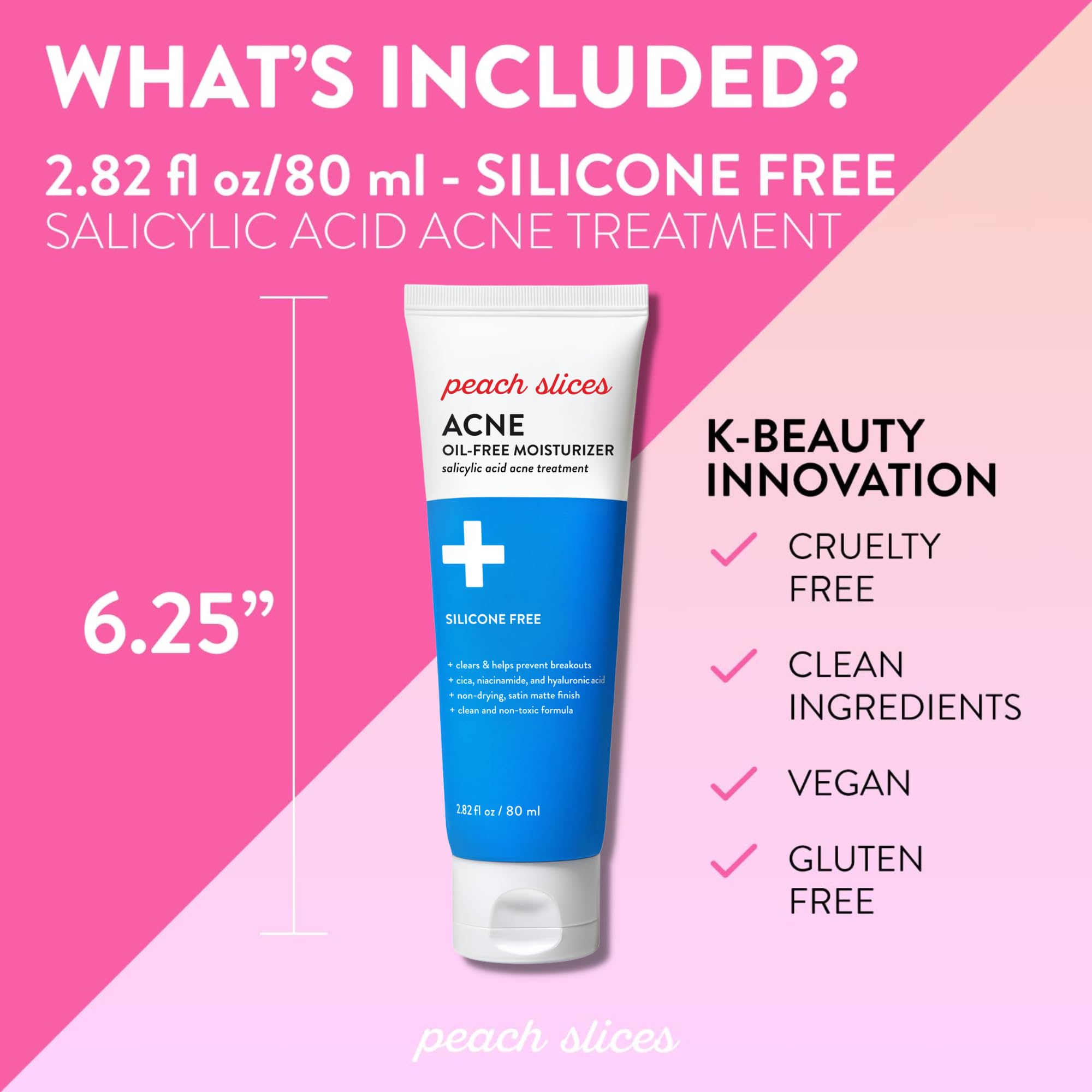 Peach Slices | Acne Oil-Free Moisturizer | Satin Matte Finish | 0.5% Salicylic Acid | Hyaluronic Acid | Prevents Breakouts | Pore Minimizing | Clear Skin | Silicone Free | Face Moisturizer | 2.8 oz