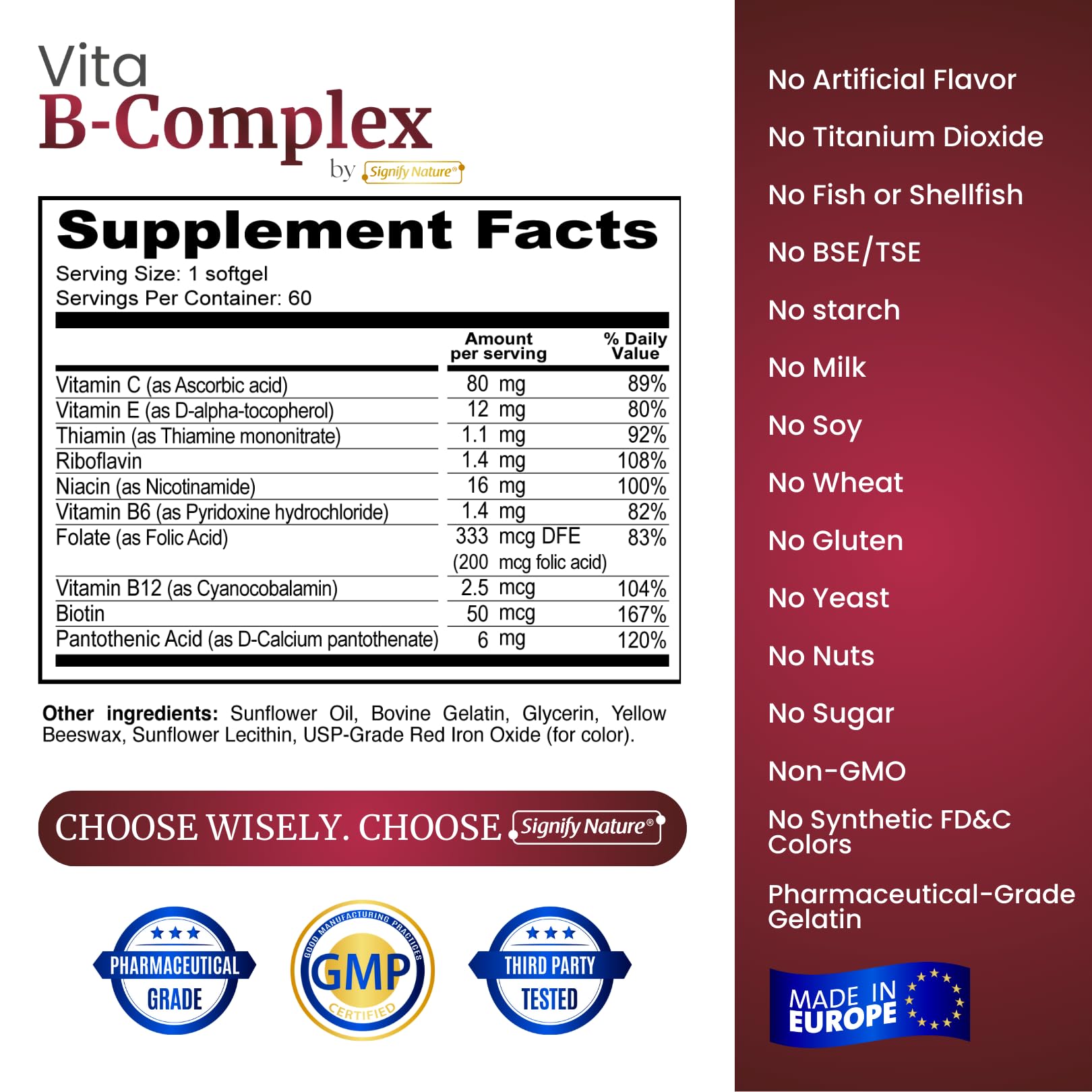 SIGNIFY NATURE VitaBComplex with Vitamin C and E, B Complex Vitamins for Women & Men, BComplex Supplements, VIT B1, B2, B3, B5, B6, B8, B9, B12, Super B Softgels - 60 CT