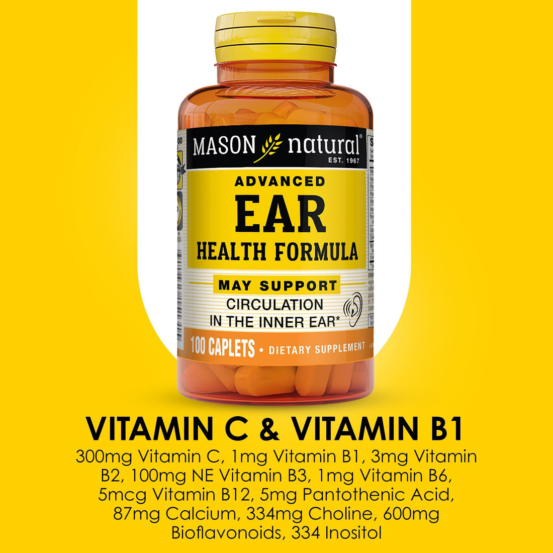 MASON NATURAL Advanced Ear Health Formula - Supports Healthy Circulation in The Inner Ear, Ringing Ears Relief, 100 Caplets