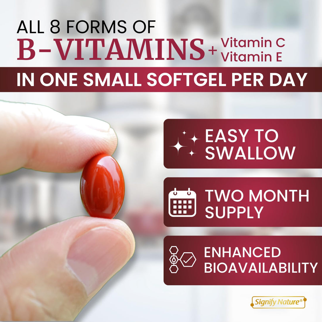 SIGNIFY NATURE VitaBComplex with Vitamin C and E, B Complex Vitamins for Women & Men, BComplex Supplements, VIT B1, B2, B3, B5, B6, B8, B9, B12, Super B Softgels - 60 CT