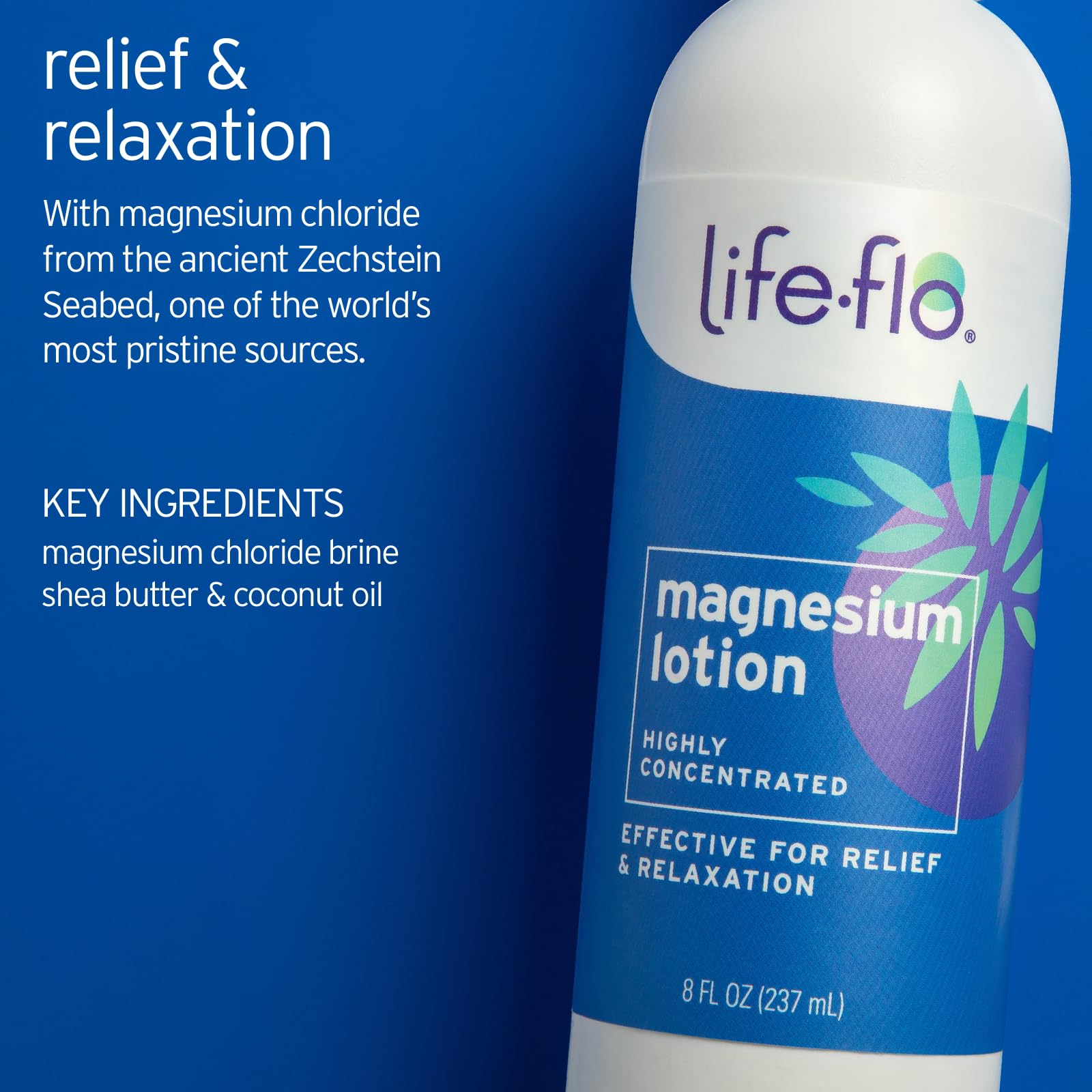 Life-flo Magnesium Lotion - Unscented Body Lotion - Relief and Relaxation with Magnesium Chloride from The Zechstein Seabed - Soothes Muscles and Joints - Hypoallergenic, 60-Day Guarantee, 8oz