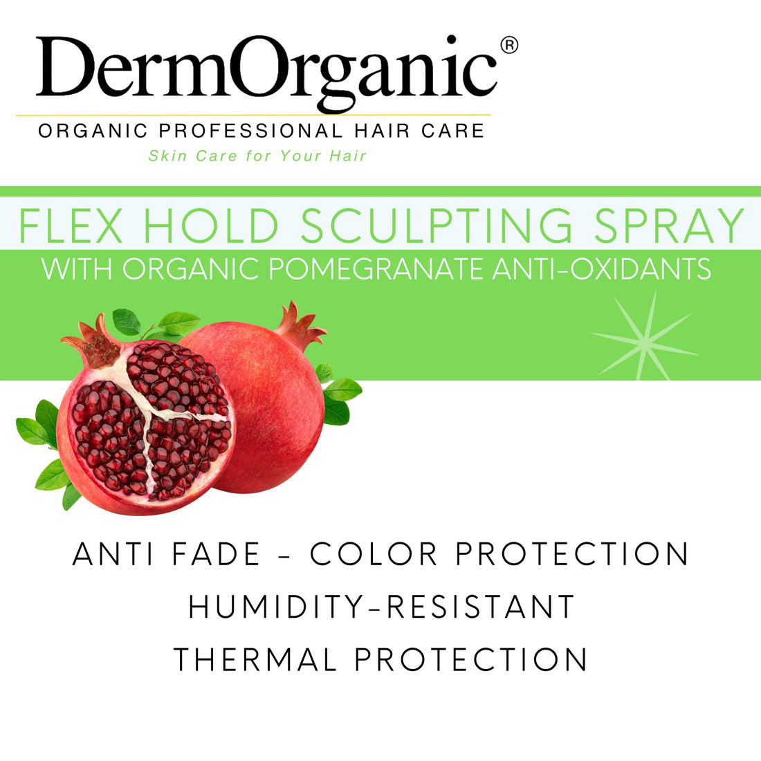 DermOrganic Flex Hold Sculpting Spray for Hair with Pomegranate Anti-Fade Extract - Alcohol-Free Styling Mist, 8 fl.oz