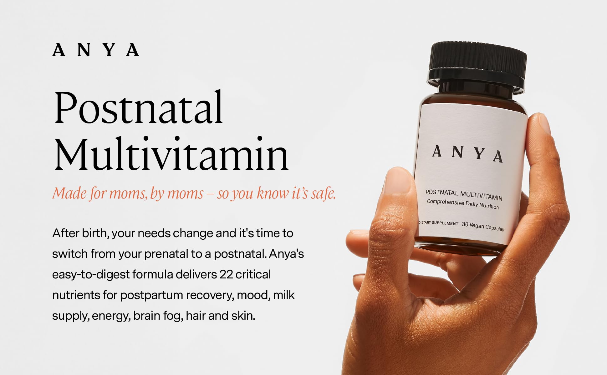 ANYA Postpartum Multivitamin, Postnatal Vitamin for Women Breastfeeding Support, 30 Capsules - Vitamins A, C, D3, Zinc, Methyl B12, Biotin, Folate and Iron - 100% Vegan, Non-GMO, Gluten & Dairy Free