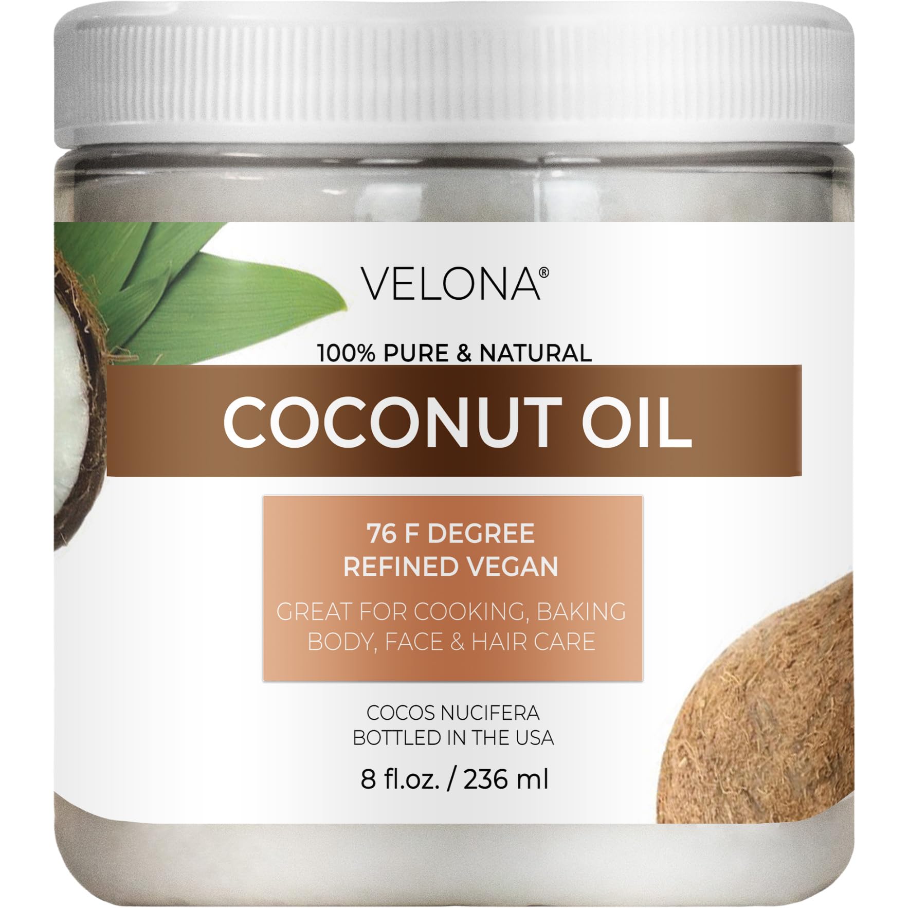 velona Coconut Oil 76 Degree 8 fl oz | 100% Pure and Natural Carrier Oil | in jar | Refined, Cold pressed | Skin, Face, Body, Hair Care | Use Today - Enjoy Results