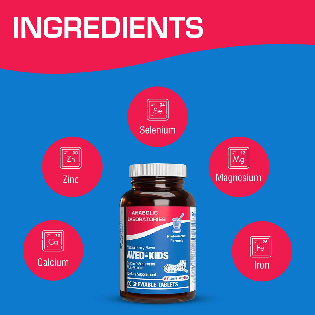 Vitamins for Kids Multivitamin with Iron - 60 Chewable Tiger Tablets with Vitamins A, B-Complex, C, D, E, Iron, Calcium, Magnesium, Zinc, and More - Natural Berry Flavor - AVED Kids