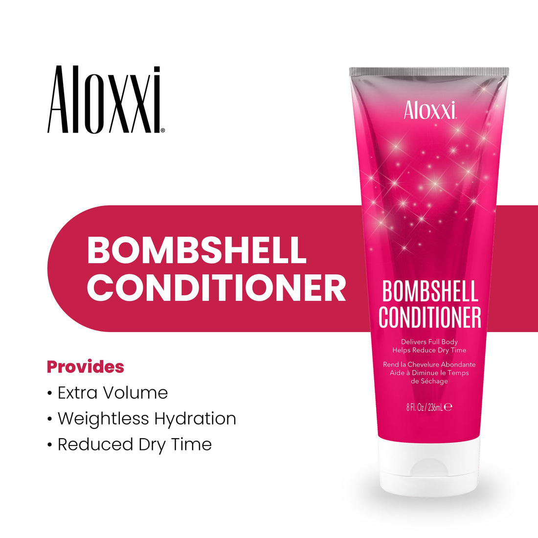 ALOXXI Bombshell Conditioner Reduces Drying Time and Nourishes without Weighing Hair Down with Quartz Dust, Sugar Starch & Bombshell Boost, 8 fl. oz.