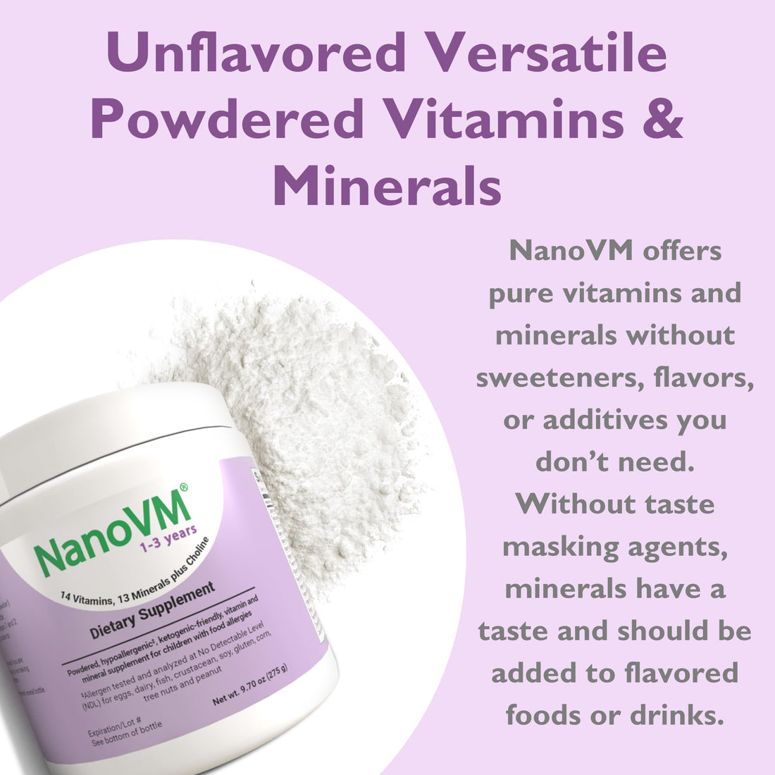NanoVM 1-3 Years, Allergen-Free Multivitamin for Kids, Unflavored Dietary Supplement, Powdered Supplement with 14 Vitamins & 13 Minerals, Low-Carbohydrate Toddler Vitamins, 275g - Solace Nutrition