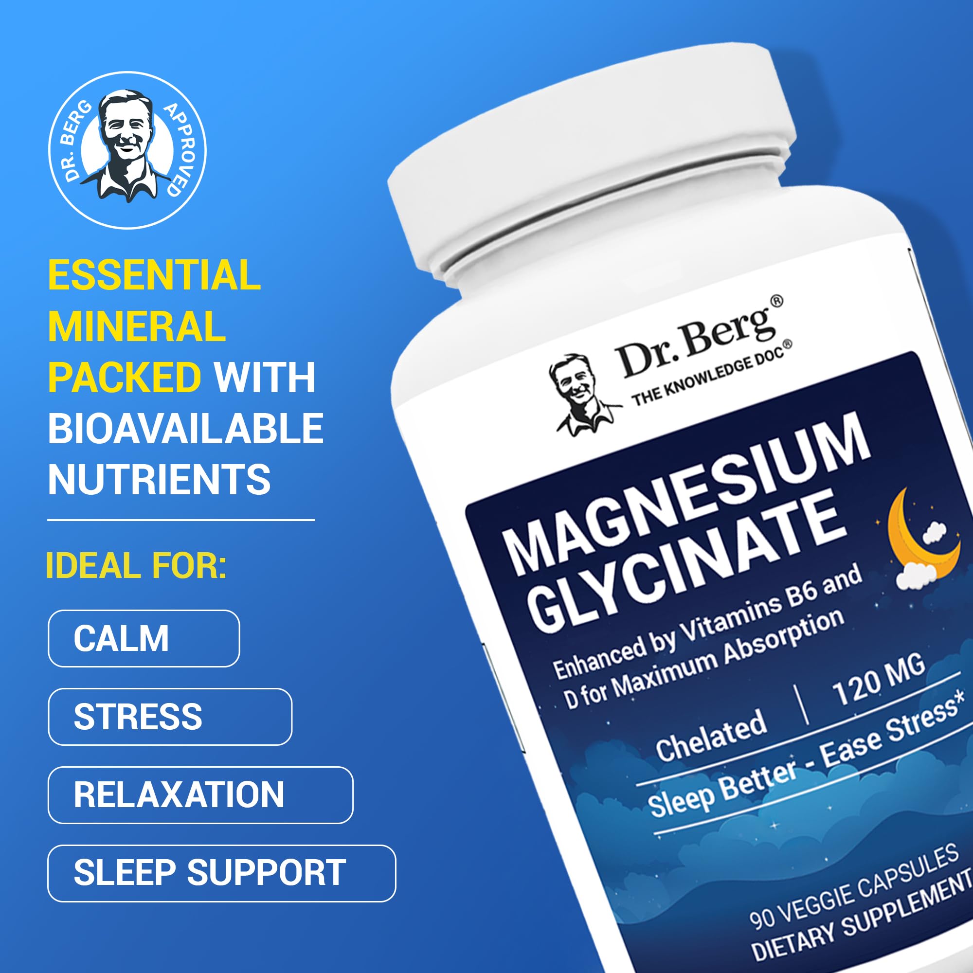 Dr. Berg Magnesium Glycinate with Vitamin D, B6 & Zinc for Stress Relief, Calm, Relaxation, & Good Sleep* - 120 mg Per Magnesium Bisglycinate Capsule - Chelated Magnesium Glycinate - 90 Caps