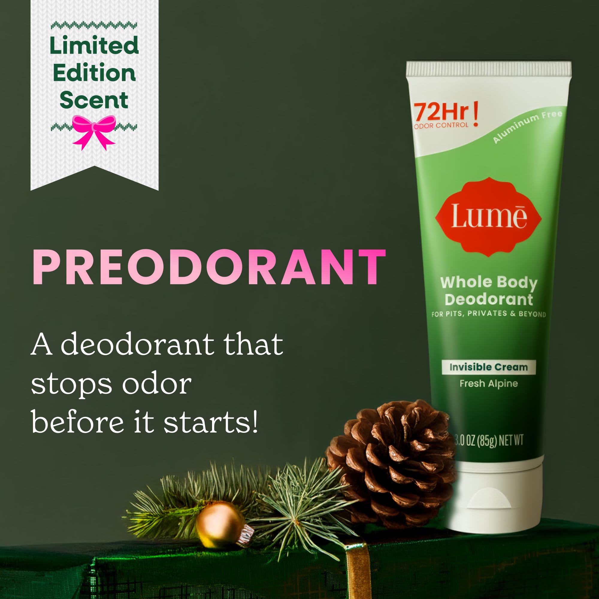 Lume Whole Body Deodorant - Invisible Cream Tube - 72 Hour Odor Control - Doctor Developed - Aluminum Free, Baking Soda Free and Skin Loving - 3.0 Ounce (Fresh Alpine)