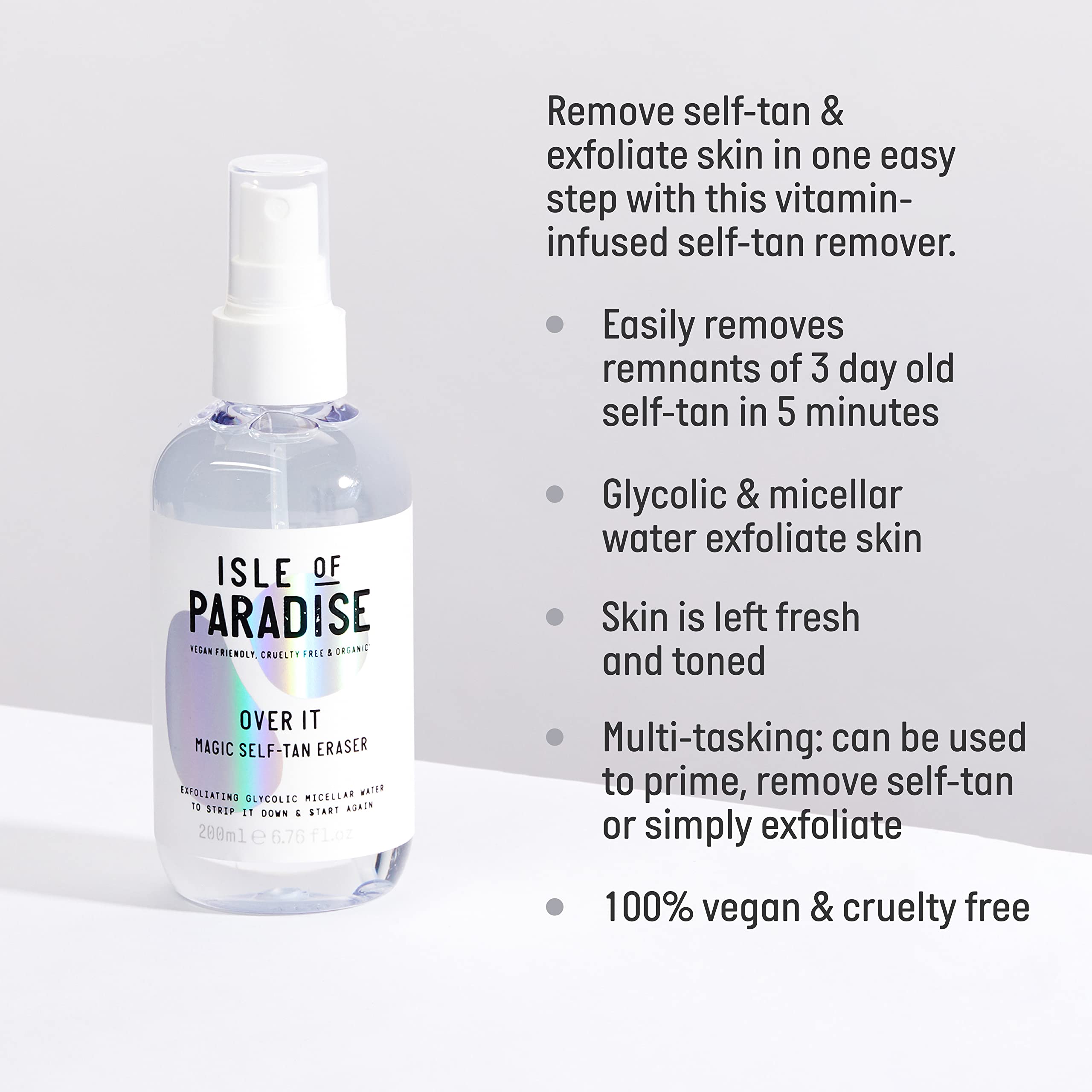 Isle of Paradise Over It Magic Self Tan Eraser - Vegan, Cruelty Free Exfoliating Glycolic Micellar Water, 200ml