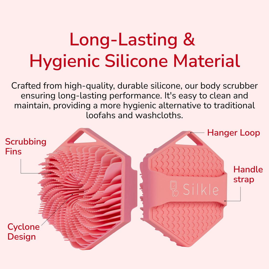 SILKLE Silicone Body Scrubber - Exfoliating Bath Brush and Skin Cleanser - Shower Sponge for Gentle Body Scrub and Wash - Silicone Scrubbing Care Tool for a Refreshed and Renewed You - Pink