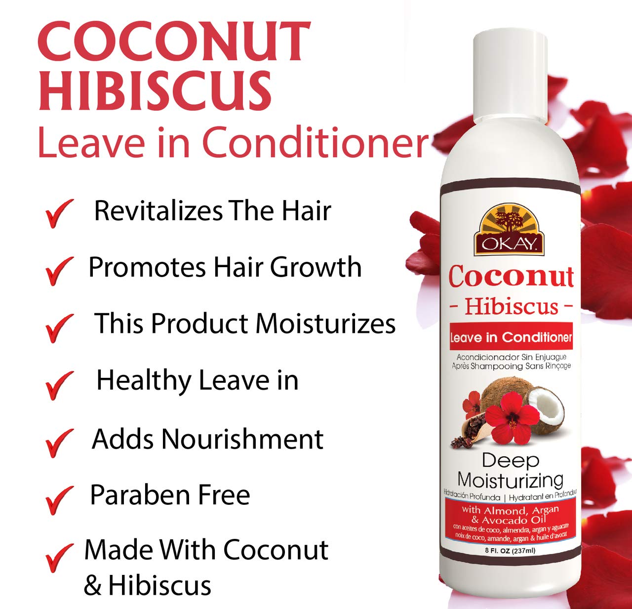 Okay Coconut Leave In Conditioner Hibiscus 8 Ounce