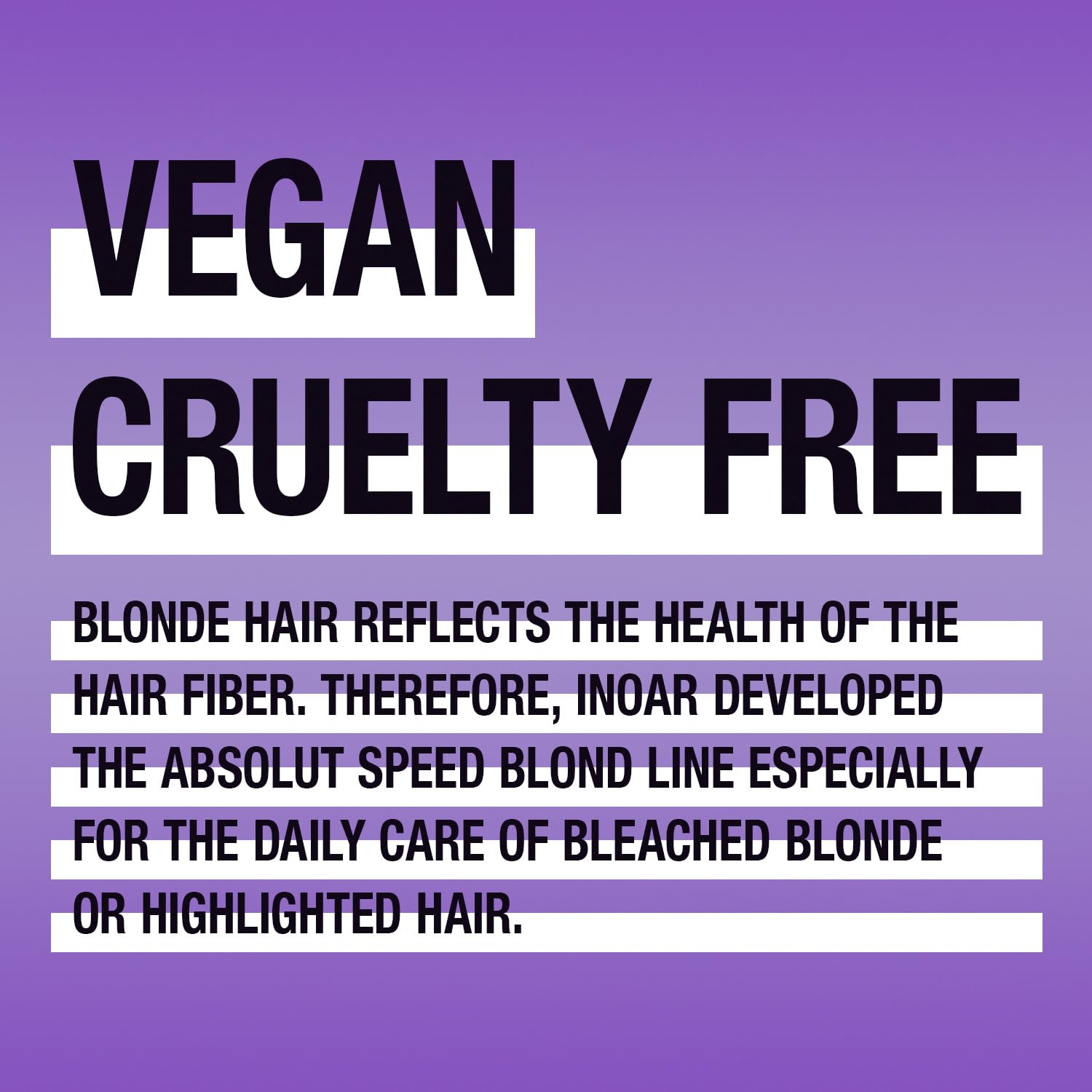 INOAR – Absolut Speed Blond Shampoo & Conditioner Set Designed for Bleached, Blonde, Brassy, and Grey Hair Types, Vegan Hair Product, Cruelty Free Haircare for Men and Women (2 Bottles, 8.5oz. each)