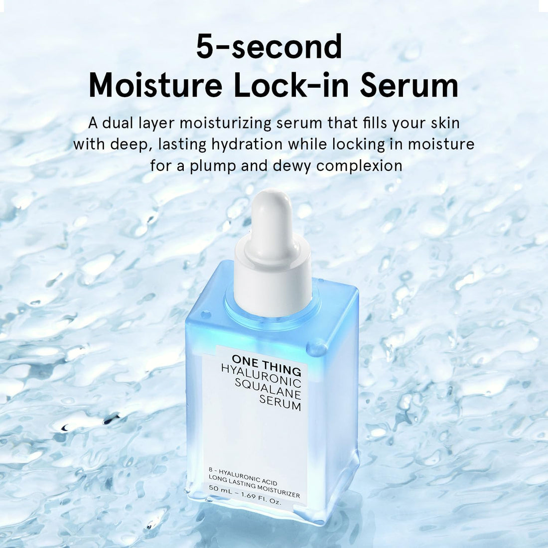 ONE THING Hyaluronic Squalane Serum (1.69 fl.oz / 50ml), Korean Skincare, Hyaluronic Acid, Moisturizing, Oil-moisture Balance, Moisture Inner Dry
