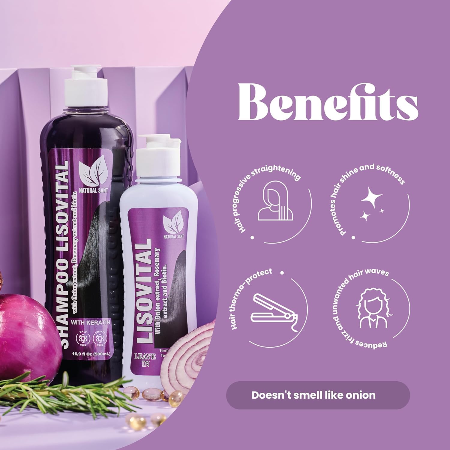 Natural Sant - Liso Vital duo kit - Shampoo & Leave-In Conditioner, Anti Frizz, Heat Protectant for Hair with Red onion extract, Biotin & Rosemary