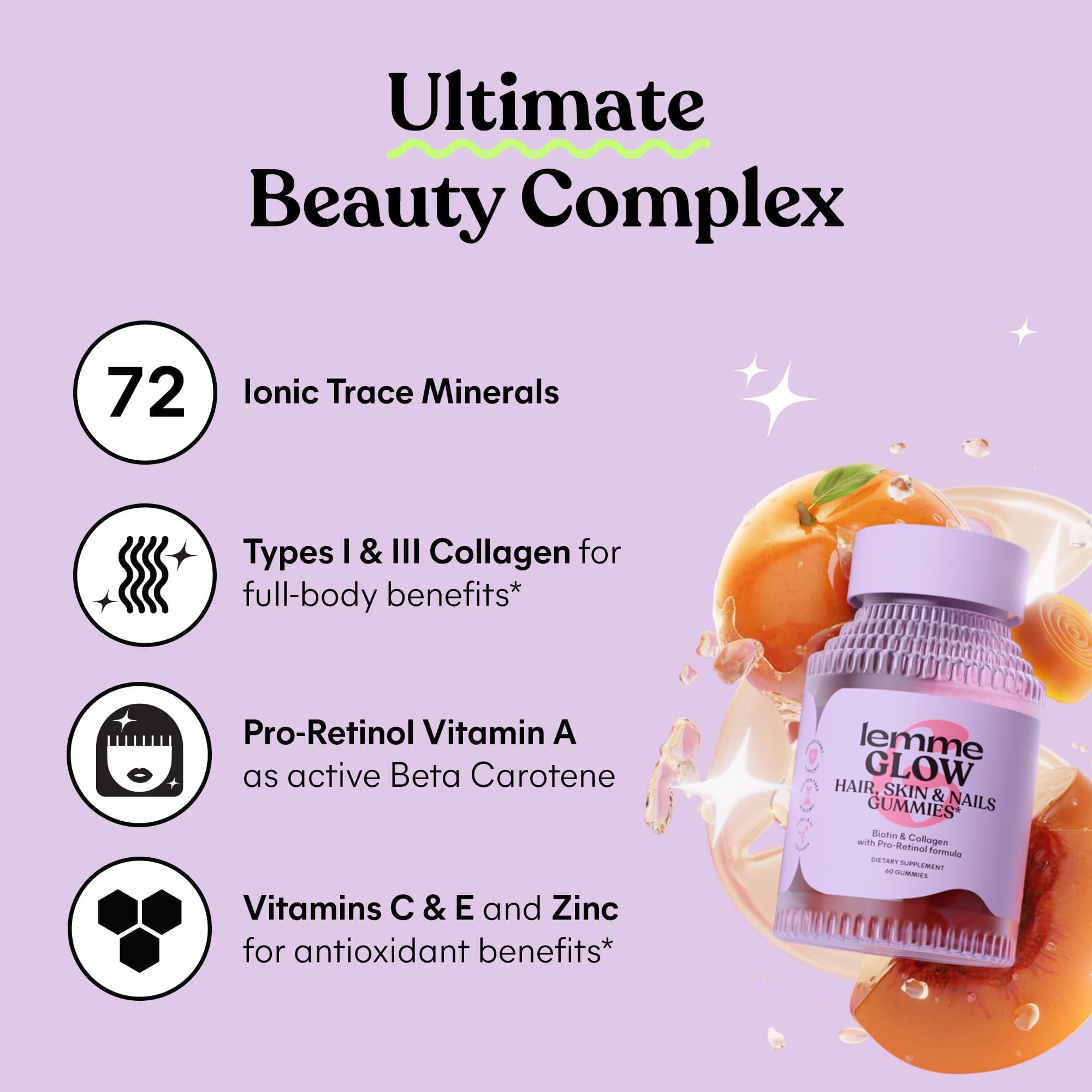 Lemme Glow Collagen Gummies for Thick Hair, Strong Nails & Healthy Skin with Multi-Collagen Peptides, Biotin, Trace Minerals, Zinc, Vitamins A, C & E, Dairy & Gluten Free, Peach Flavor, 60 ct.