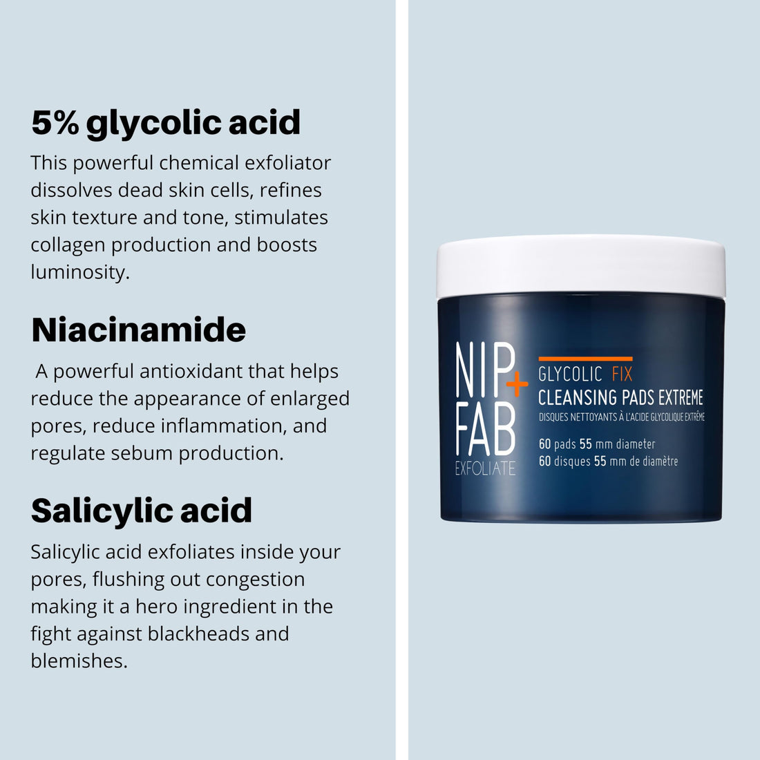 Nip + Fab Glycolic Acid Night Face Pads with Salicylic and Hyaluronic Acid, Exfoliating Resurfacing AHA Facial Pad for Exfoliation Even Skin Tone Blemish Control Pigmentation, 60 Pads, 2.7 Ounce