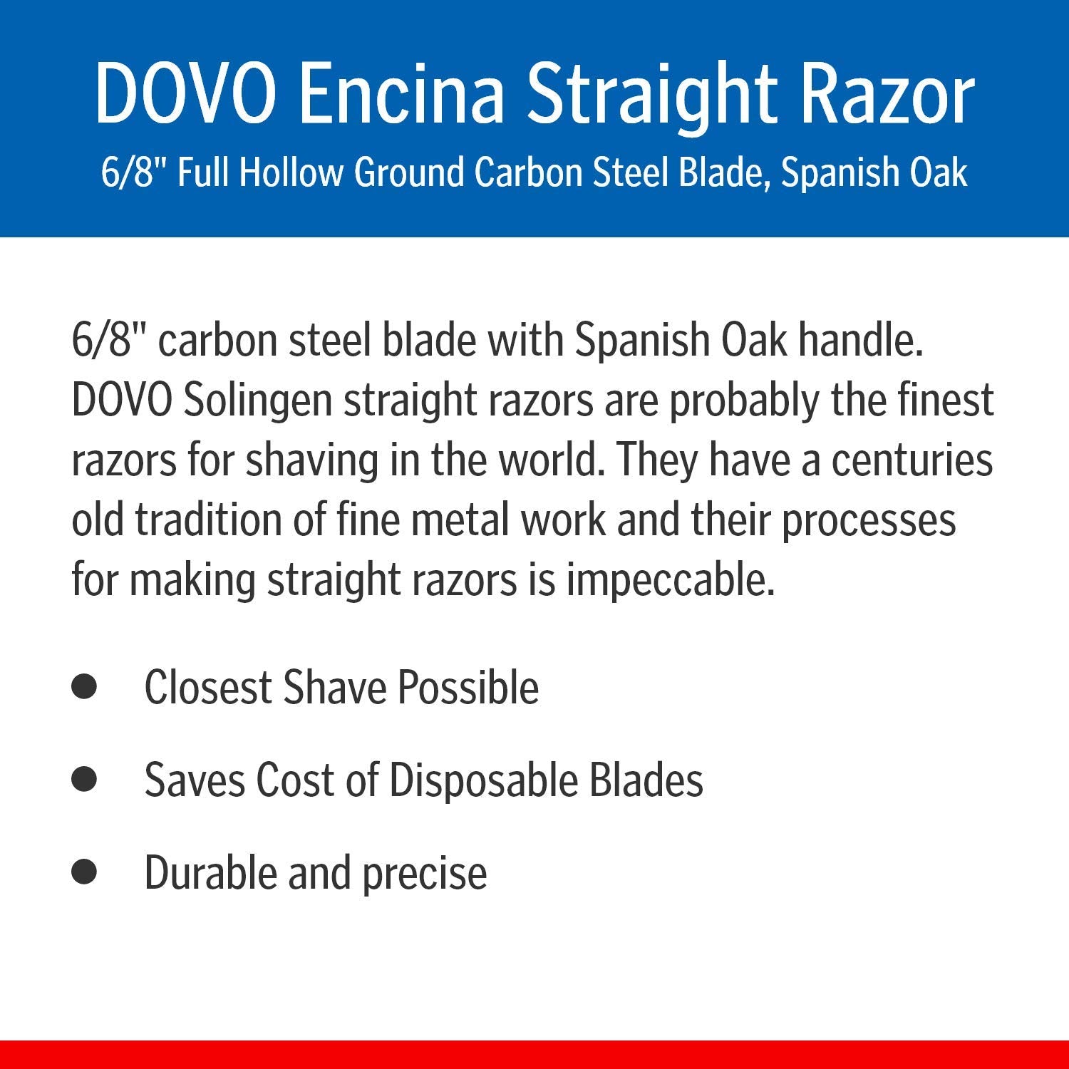Dovo Encina Straight Razor, Spanish Oak Handles, Full Hollow, Stainless Steel, 6/8 Blade