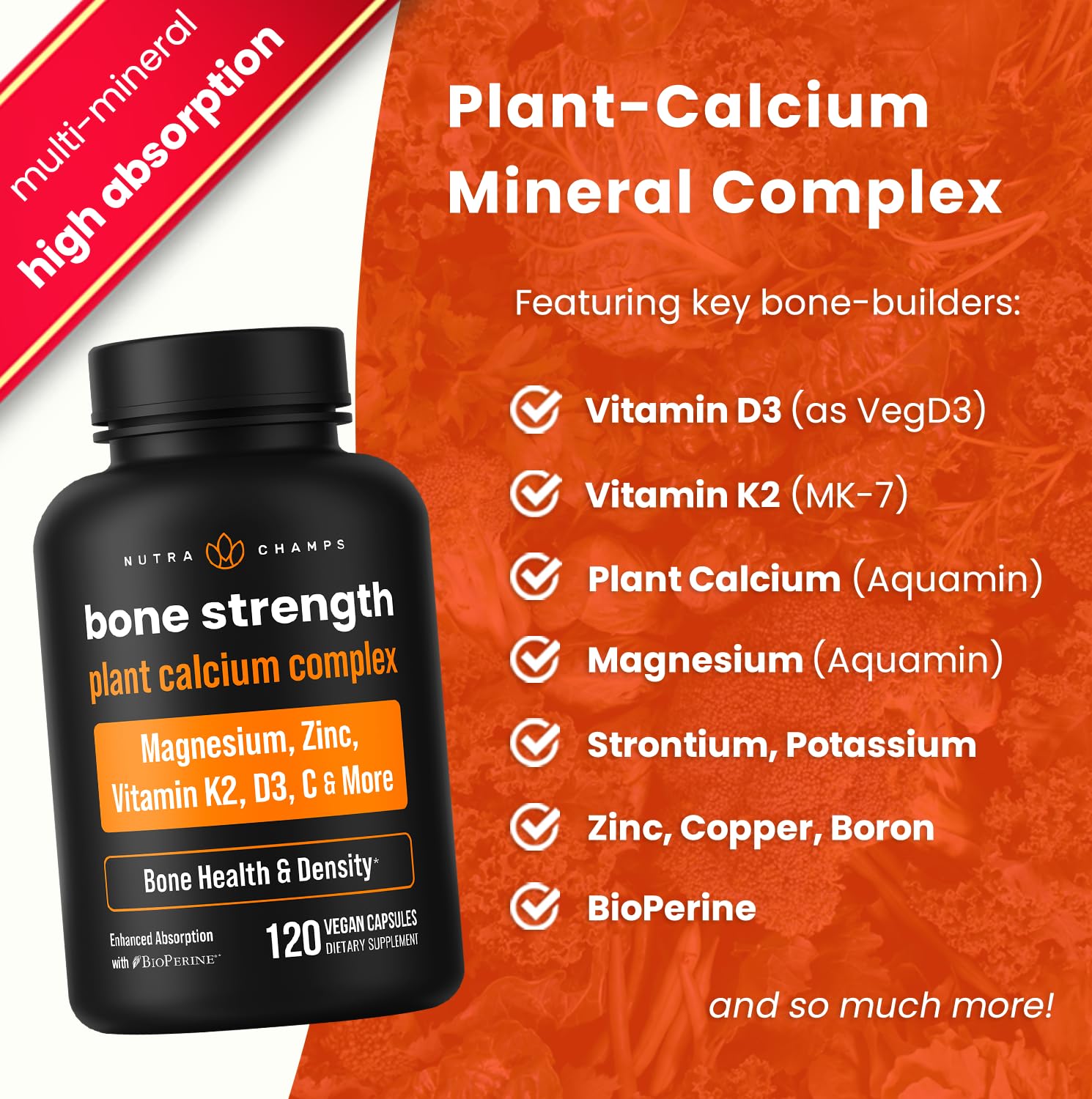 NutraChamps Bone Strength Supplements, Plant Based Calcium Supplement 600mg, Vitamin D3 2000 IU, K2, Magnesium, Potassium, Zinc, Boron & Strontium, 120 Vegan Capsules