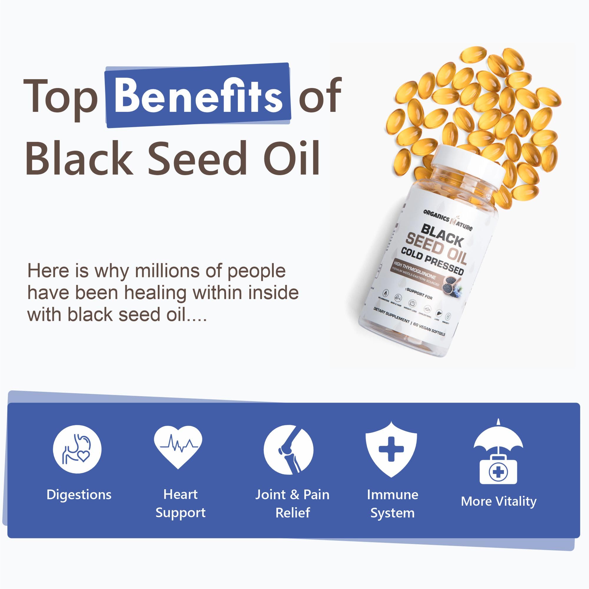 ORGANICS NATURE Black Seed Oil Capsules 1000MG Vegan Softgels, for Hair & Skin, Heart Support, Nigella Sativa - 100% Cold Pressed Cumin Seed Oil Capsules High Thymoquinone, Omega 3s