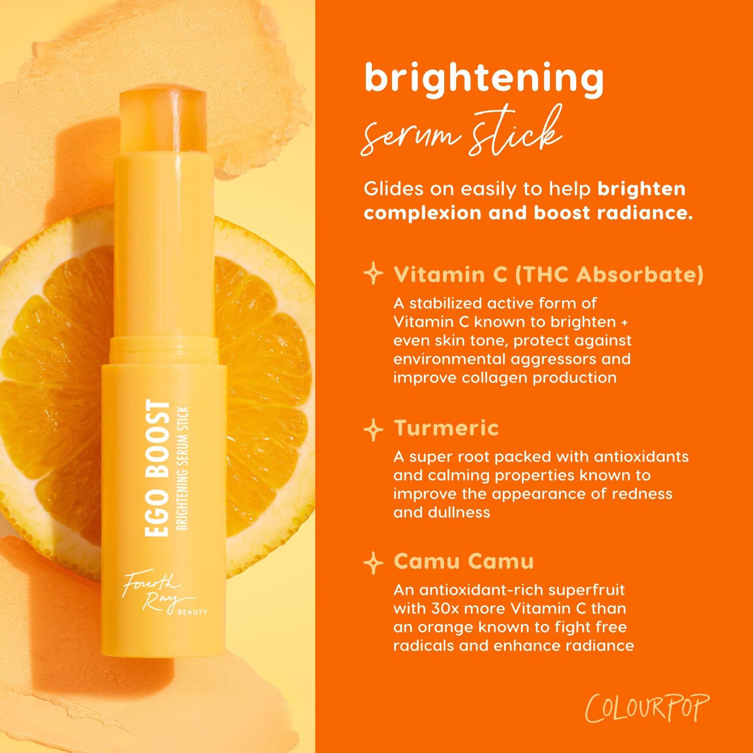 ColourPop Brightening Vitamin C Serum Stick - Radiance-Boosting Face Serum Stick for Glowy Summer Makeup Prep - Enriched with Turmeric to Help Approve the Appearance of Redness - Ego Boost (0.25 oz)