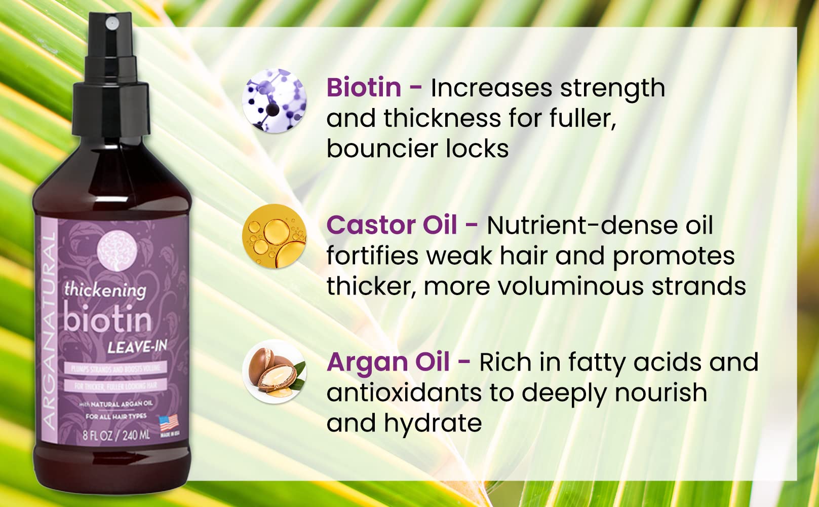 Arganatural Hair Leave In Conditioner & Detangler with Thickening Biotin, 8 fl oz Spray Bottle, Helps Fortify Weak Thinning Hair