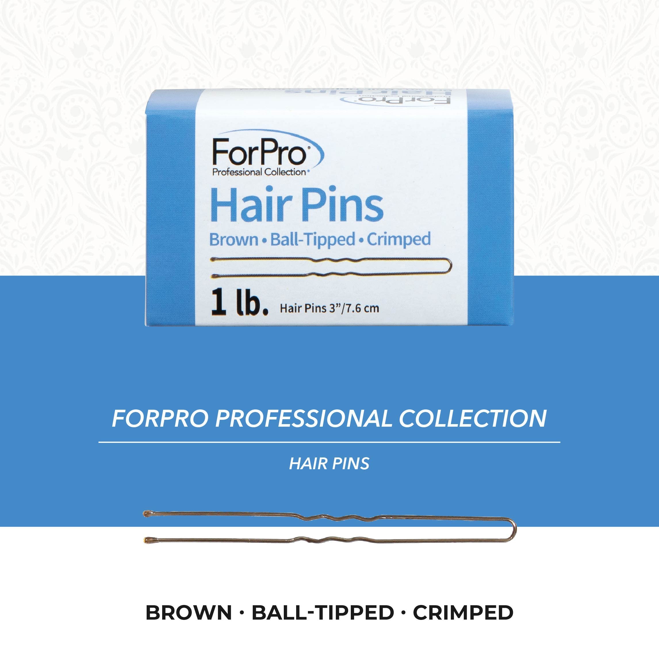 ForPro Hair Pins, Brown, Ball-Tipped, Crimped, Non-Damaging, 3ââ‚¬Â L, 1 Lb.