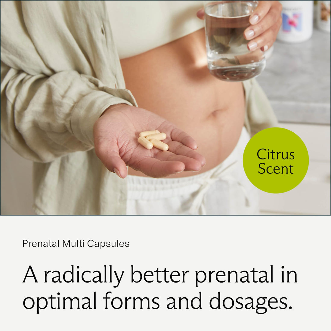 Needed. Prenatal Multivitamin with Citrus Scent Insert - Complete Prenatal Multi for Before, During, & After Pregnancy - 26 Optimal Nutrients Including Choline, Vitamin B, & Folate - 30 Day Supply