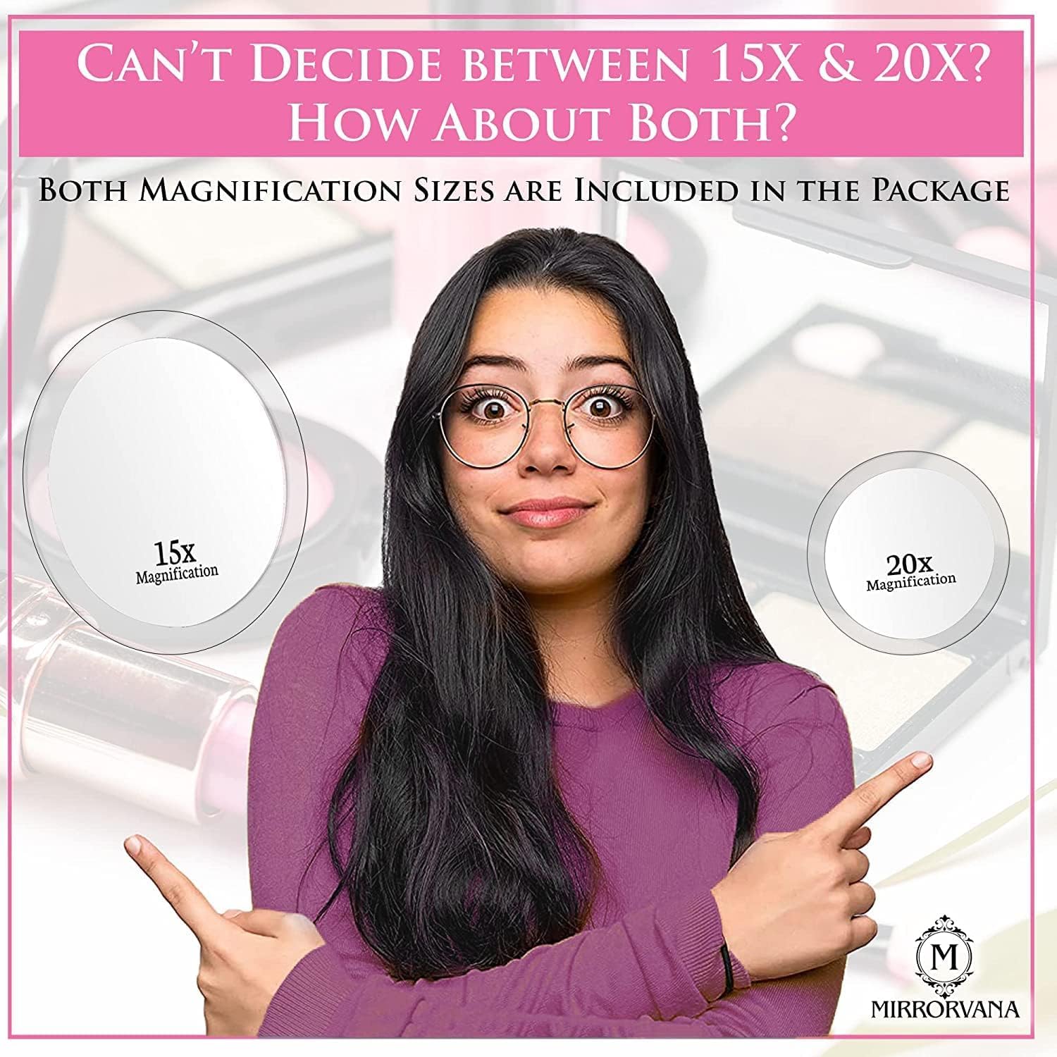 MIRRORVANA 20X & 15X Magnifying Mirror Set with 3 Suction Cups Each - Compact & Travel Ready Mirror for Makeup - Sizes: 6 and 4 Wide